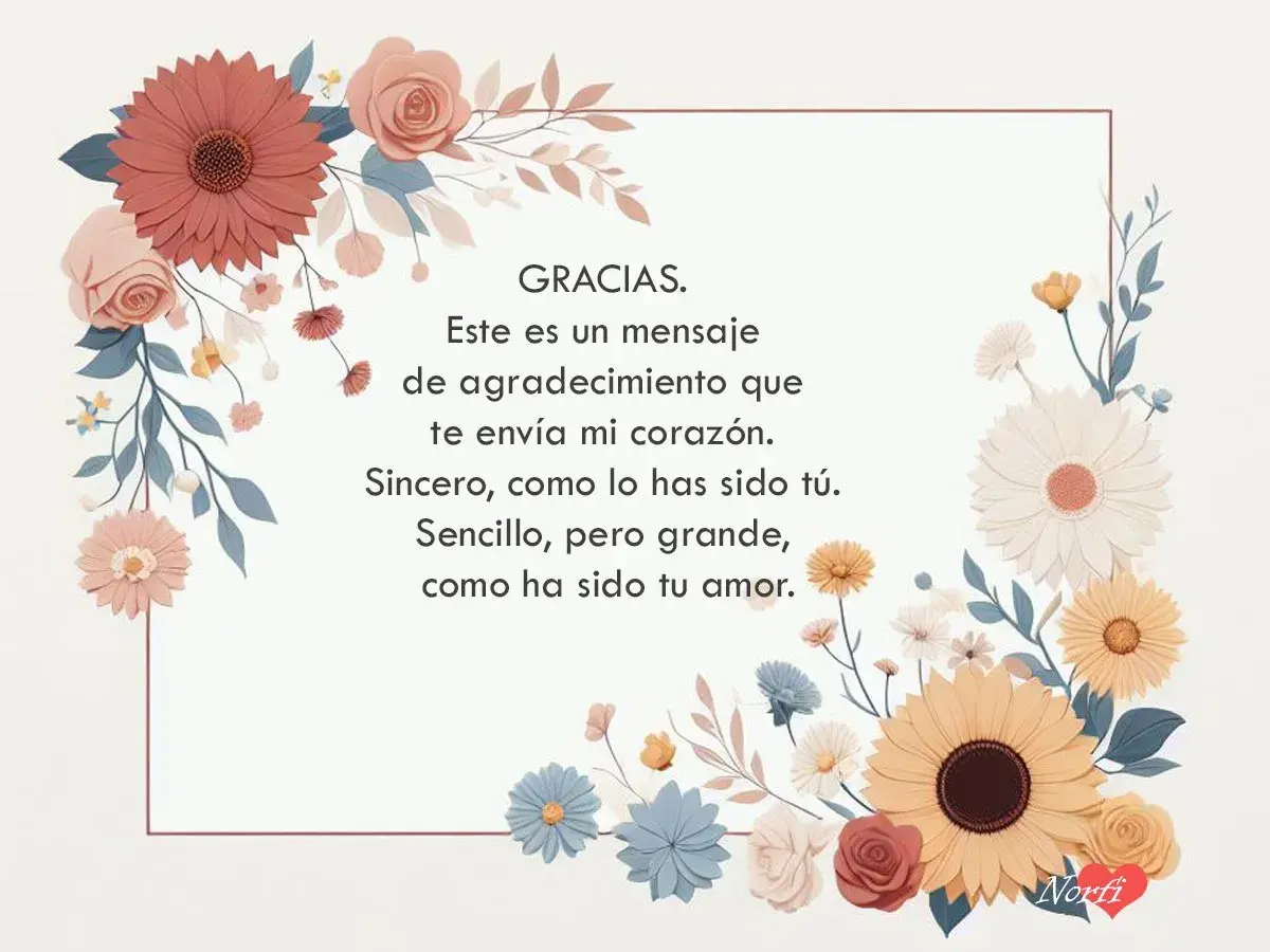 Un mensaje de agradecimiento con flores, que inspira a ser agradecido frases.